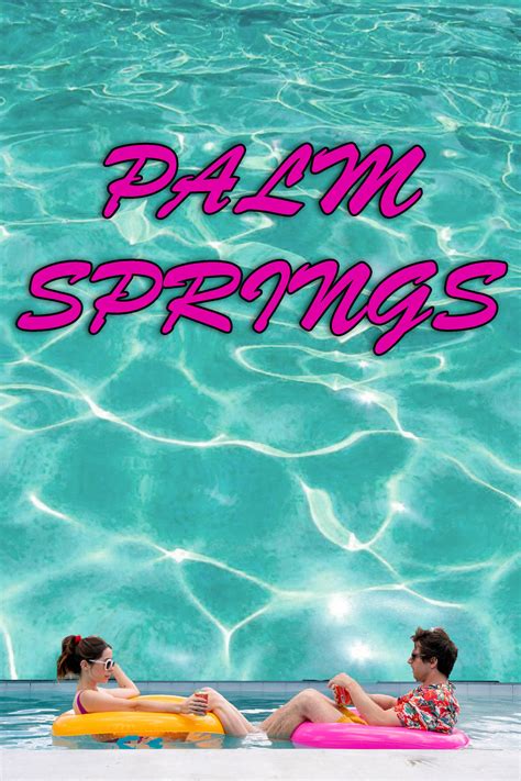 Энди сэмберг, кристин милиоти, дж.к. Palm Springs (2020) YIFY YTS Download Movie Torrent HD - YTS