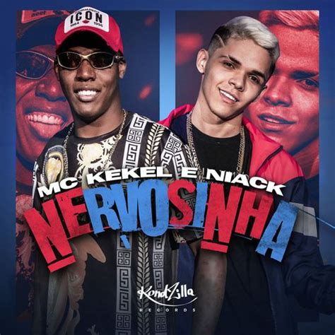 Atualizada sempre com os maiores sucessos! Baixar Música Nervosinha - MC Kekel, Niack (2021) | Baixar Mp3