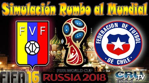 Brazil vs venezuela takes place on sunday, june 13. VENEZUELA vs CHILE | CLASIFICATORIAS RUSIA 2018 ...