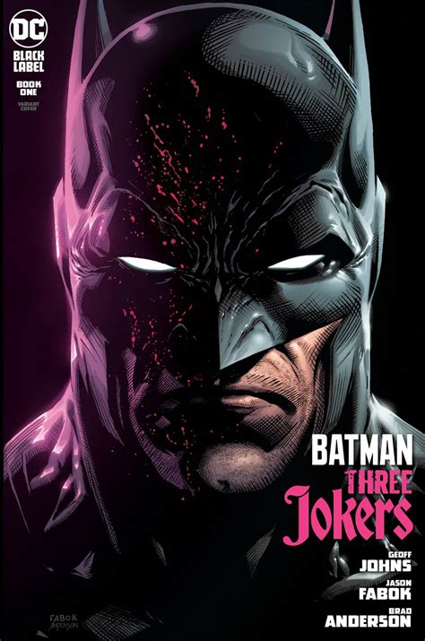 Batman Three Jokers 1 Cover B Variant Jason Fabok Batman Cover