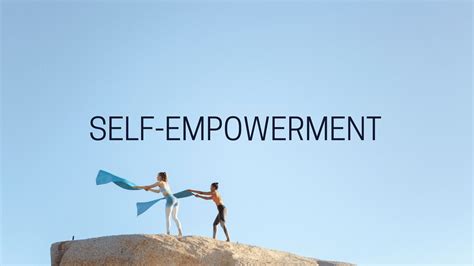 Self Empowerment Making Life A Self Esteem Adventure