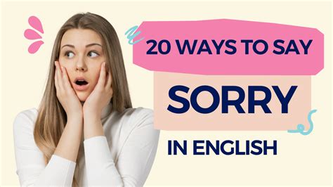 20 Ways To Say Sorry In English Espresso English