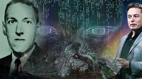Lovecraft Elon Musk And Superhuman Ai By ⚛️ Boltzmann Brain Becoming