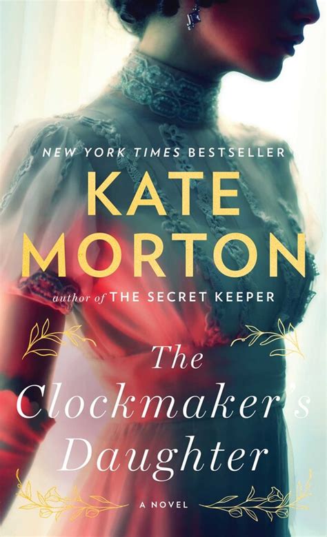 The Clockmakers Daughter Ebook By Kate Morton Official Publisher