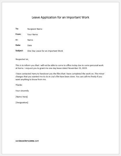 Dear sir/ma'am, respectfully, it is to inform you that i. One Day Leave Applications Letters Samples | Word & Excel ...