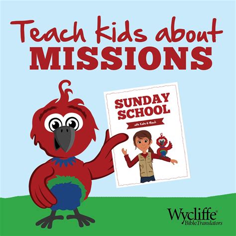 Sunday School Wycliffe Bible Translators Teaching Kids Sunday