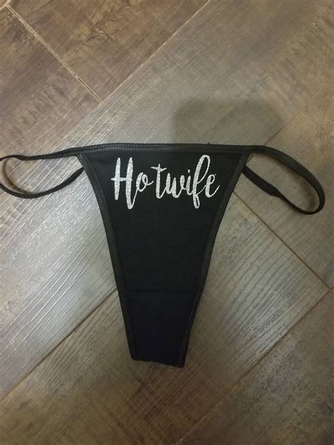 Hotwife Thong Panties Suggestive Slutty Hotwife Cuckold Sexy Etsy