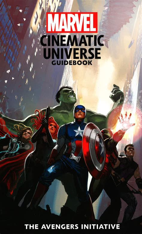 Marvel Cinematic Universe Guidebook The Avengers Initiative Guideboo