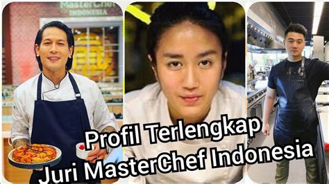Profil Terlengkap Juri MasterChef Indonesia Chef Juna Chef Renatta