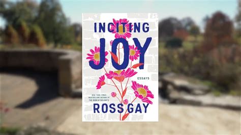 Poet And Essayist Ross Gay On Inciting Joy Youtube