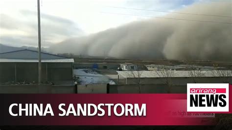 Heavy Sandstorm Hits Chinas Gansu Province Expected To Affect S