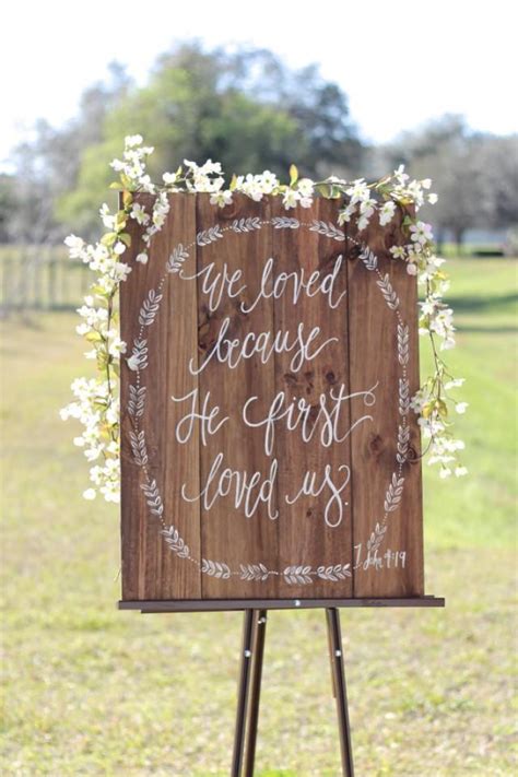Rustic Wooden Wedding Sign We Love Because Bible