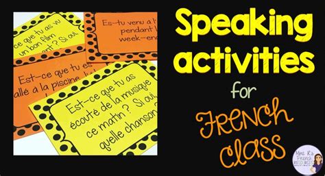 French Speaking Activities French Speaking Activities Speaking
