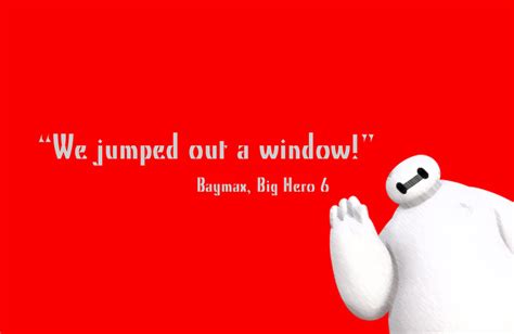 Big Hero 6 Movie Quotes Quotesgram