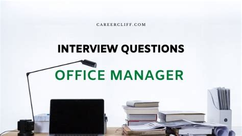 77 Office Manager Interview Questionssample Answers Careercliff