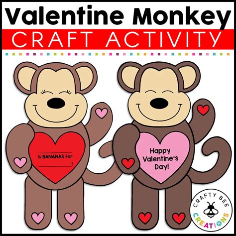 Valentine Monkey Craft Activity Crafty Bee Creations