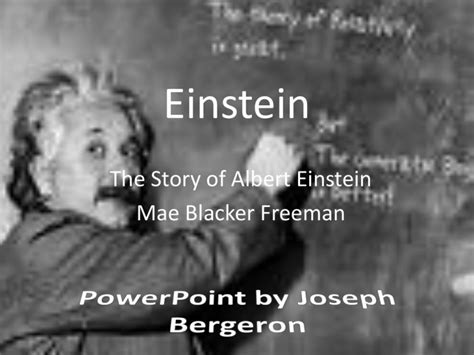 The Story Of Albert Einstein
