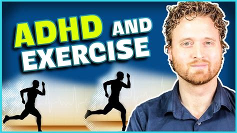 Adhd And Exercise How Exercise Can Improve Adhd Youtube