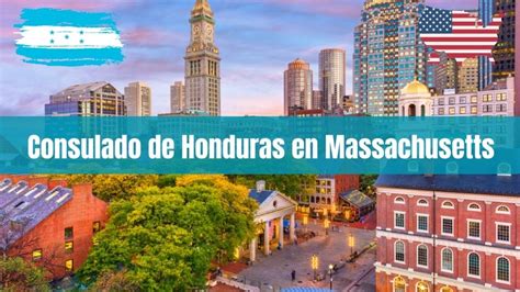 Consulado De Honduras En Massachusetts ️ Reserva Cita AquÍ