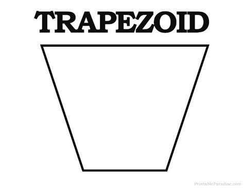 Printable Trapezoid Shape Print Free Trapezoid Shape Shapes For