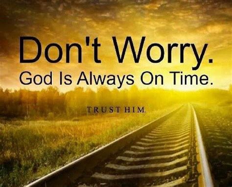 101 Best Inspirational Quotes About Gods Timing With Images Quotes