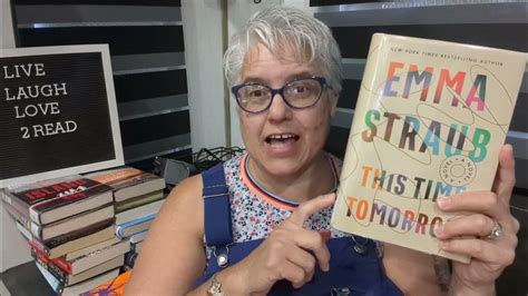 This Time Tomorrow By Emma Straub Book Review Youtube