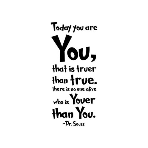 Download Today You are You Dr. Seuss Quote graphics by vectordesign ...