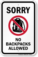 Sorry No Backpacks Allowed Sign Sku K2 4300