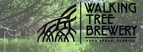 Maybe you would like to learn more about one of these? Walking Tree Brewery - Vero Vine