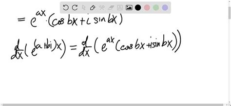 solved when a and b are real we define e a i b x with the equation e a i b x e a x· e i b x