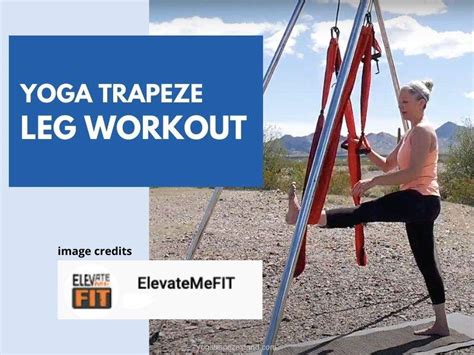 Yoga Trapeze Leg Workout Building Lower Body Strength
