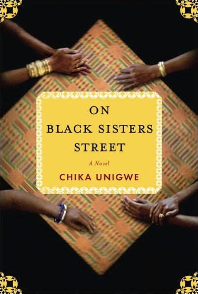 On Black Sisters Street By Chika Unigwe Ebook Barnes And Noble®