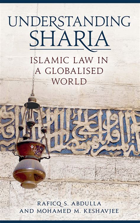 Book Review Understanding Sharia Islamic Law In A Globalised World The Mail And Guardian