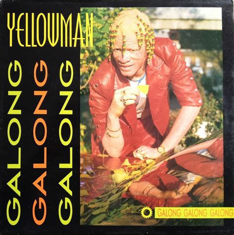 Yellowman Galong Galong Galong 1985 Reggae Album Covers Music
