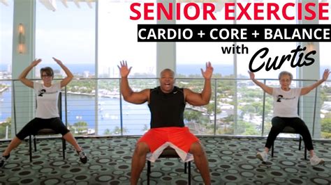 Chair Exercises For Seniors Cardio Core And Balance Exercise For