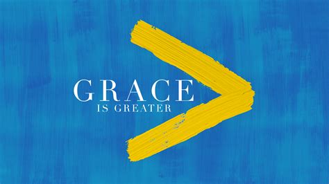 Grace Is Greater Than Your Brokenness — Parkview Christian Church