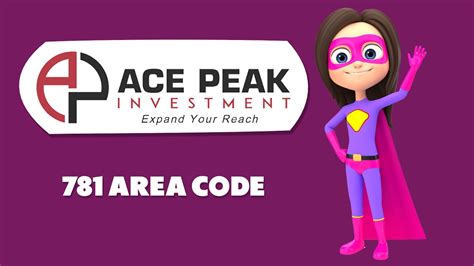 781 Area Code Ace Peak Investment Youtube