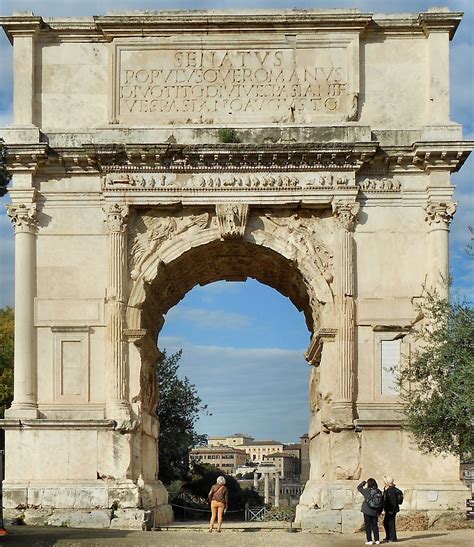 Front View Of The Arch Of Titus Arch Of Titus Rome Arch