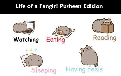 Life Of A Fangirl Pusheen Edition Allonsy Pusheen Cat Fandoms Unite