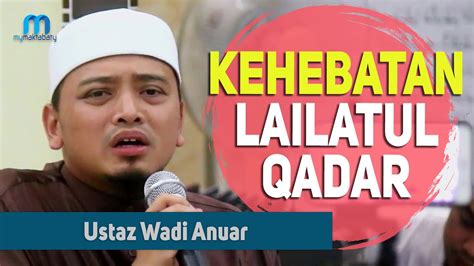 Silakan di tonton video tentang sebuah artikel ustaz wadi anuar | sibuk sangat sampai tiada masa dengan allah. Ustaz Wadi Annuar - Kehebatan Lailatul Qadar - YouTube