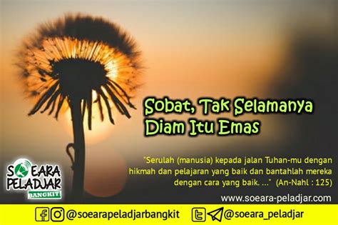 Sesungguhnya seseorang berbicara dengan suatu kalimat yang dia anggap itu tidaklah mengapa, padahal dia akan dilemparkan di neraka sejauh. Gambar Diam Itu Emas - Katapos