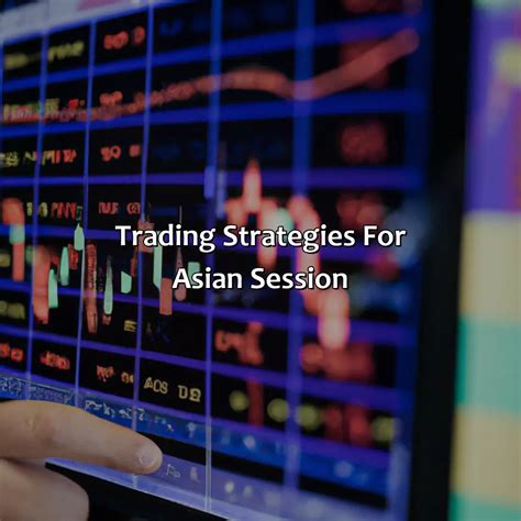 What Forex Pairs Move During Asian Session Forex Broker Report