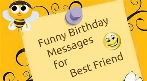 Funny Birthday Messages For Best Friend