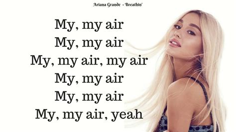 Lyrics Breathin Ariana Grande With Audio Youtube