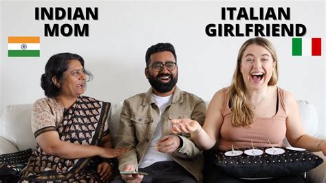 who knows me better indian mom vs italian girlfriend shocking result youtube