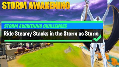 Ride Steamy Stacks In The Storm As Storm Challenge Guide Fortnite