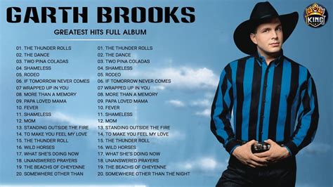 Garth Brooks Greatest Hits Full Album Best Songs Of Garth Brooks Hq