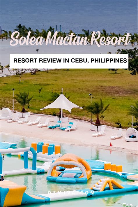 Solea Mactan Resort Cebu An Exciting Weekend Getaway Asia Travel