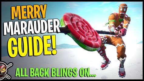 The Gingerbread Guide Every Back Bling On Merry Marauder Fortnite