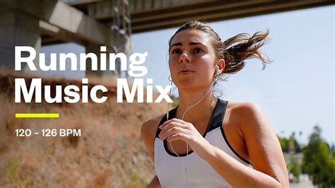 Running Music Mix 2021 120 126 Bpm Best Running Music Youtube